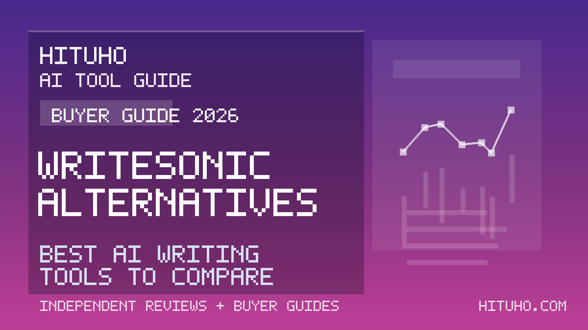 Writesonic Alternatives: Best AI Writing Tools to Compare